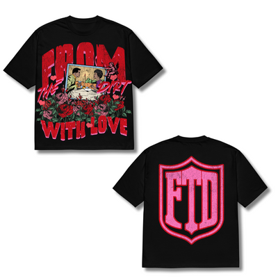 FTD " From The Dirt With Love " T-shirt
