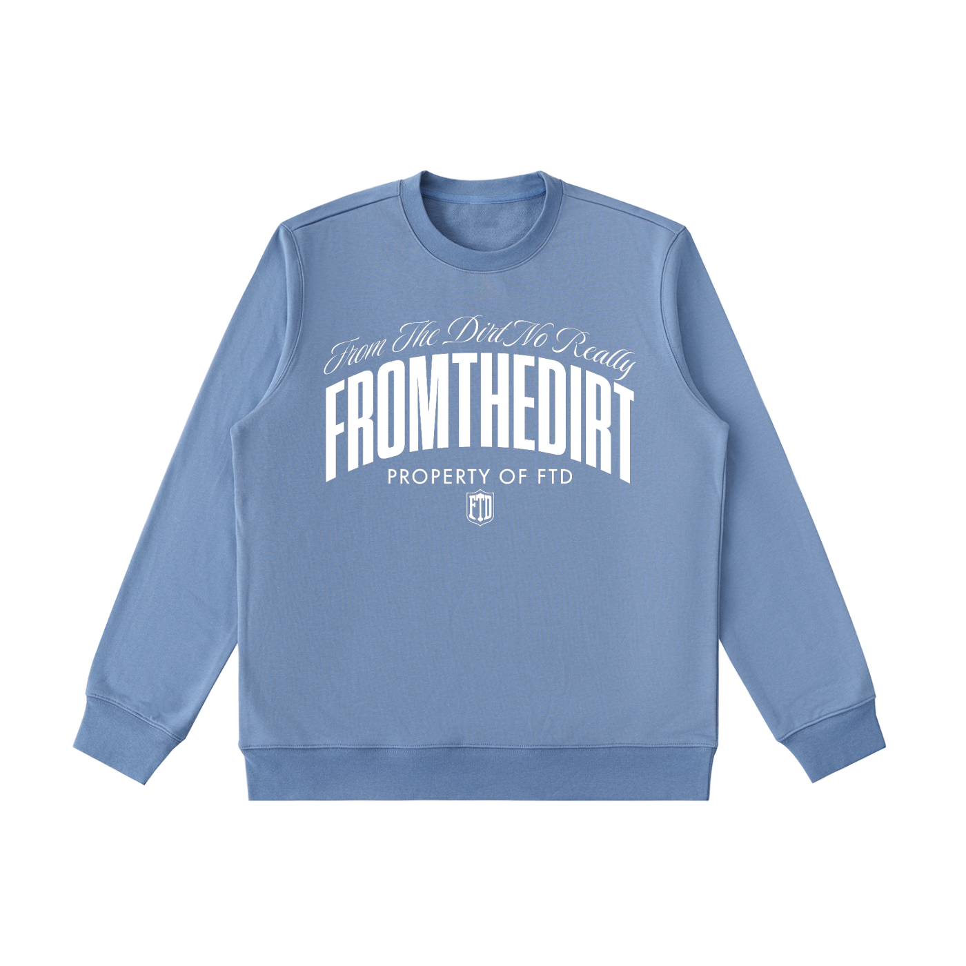 From The Dirt Essential Heavyweight Crewneck  Sweatshirt
