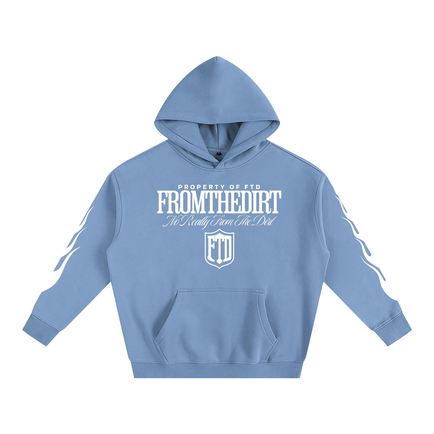 Property Of FTD No Really From The Dirt Oversize Fleeced Hoodie