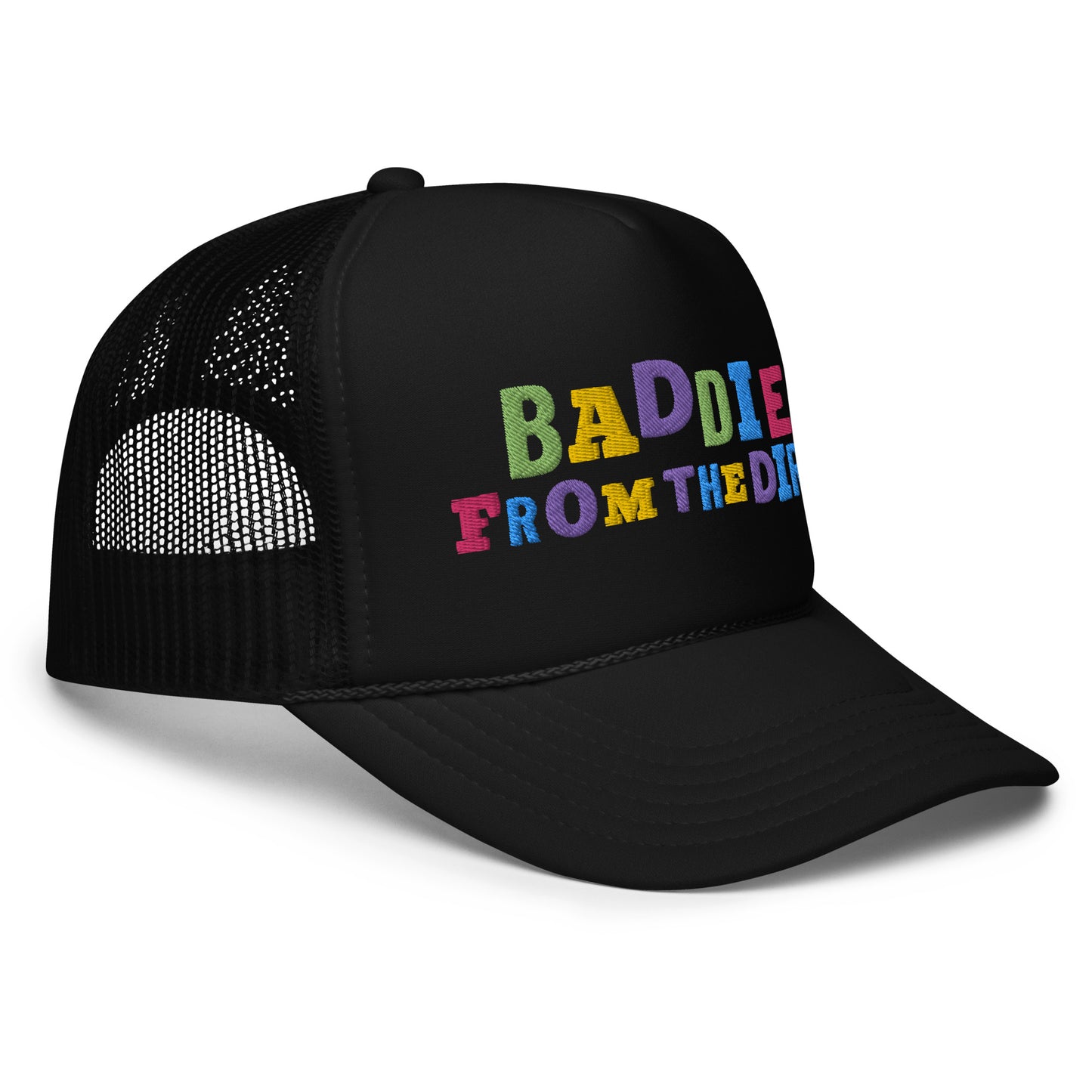 FTD Baddie From The Dirt Foam trucker hat